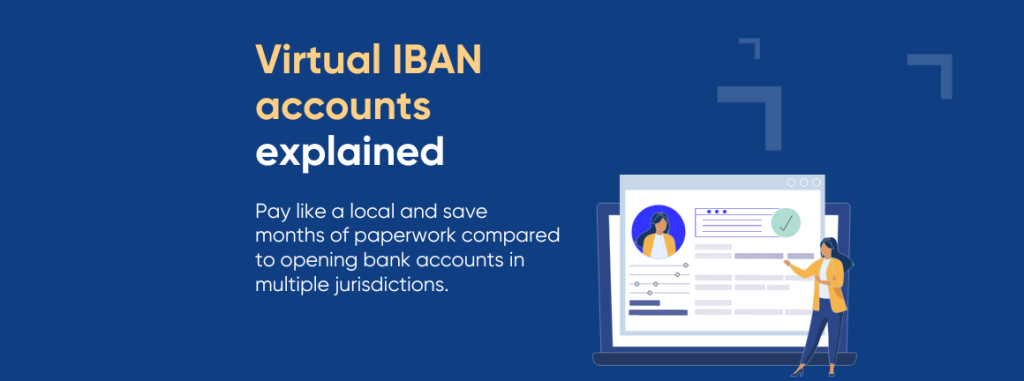11 Virtual IBAN Providers for Smooth Cross-Border Business Payments